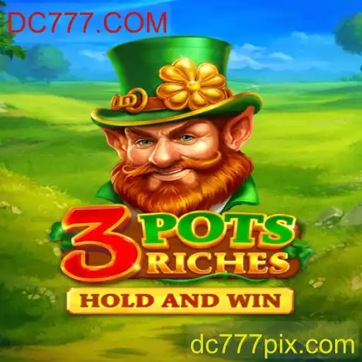 Descubra o Empolgante Mundo de 3potsRiches: O Novo Jogo Online da DC777.COM